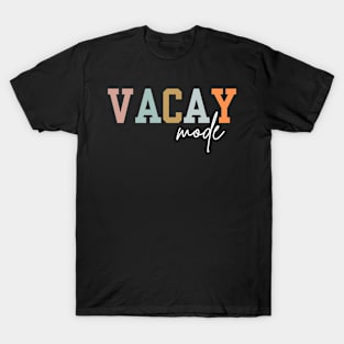 Vacay Mode Camping Travel Adventure Lover T-Shirt